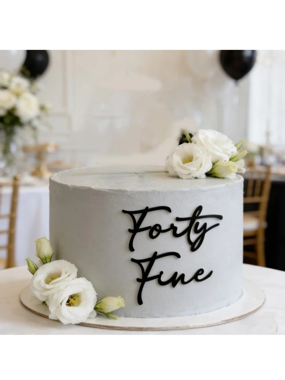 Forty Fine Cake Topper